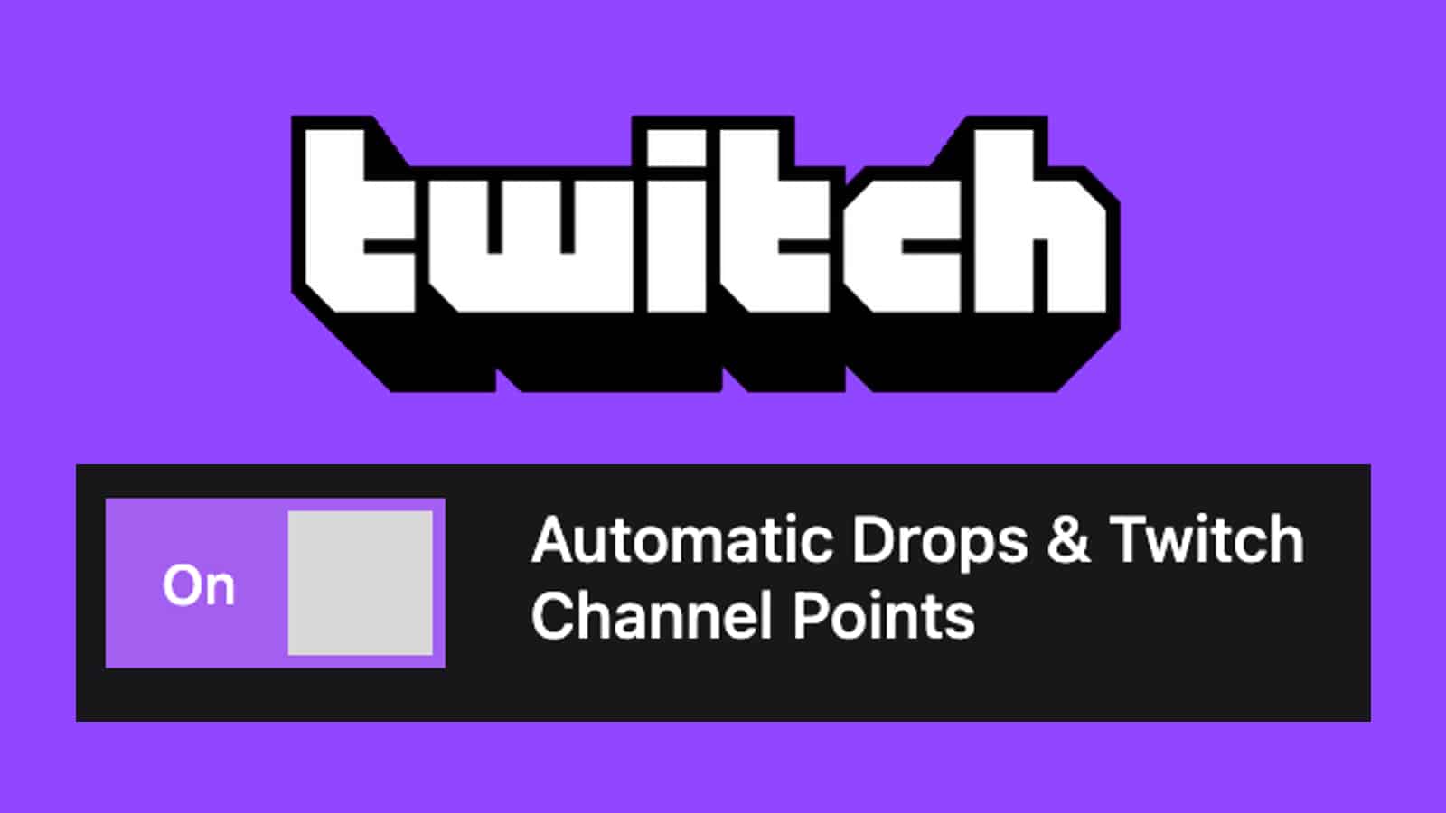 Come richiedere automaticamente Twitch Drop e punti canale 63