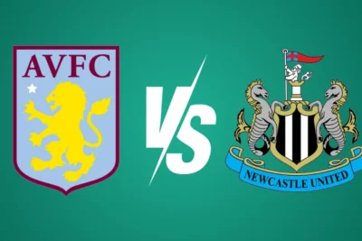 Aston Villa vs Newcastle : Pronostic du match.
