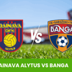 Dainava Alytus vs Banga Gargždai