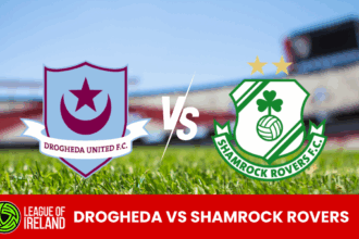 Drogheda vs Shamrock Rovers