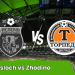 Isloch vs Torpedo Zhodino