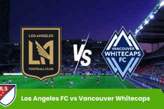 Los Angeles FC vs Vancouver Whitecaps
