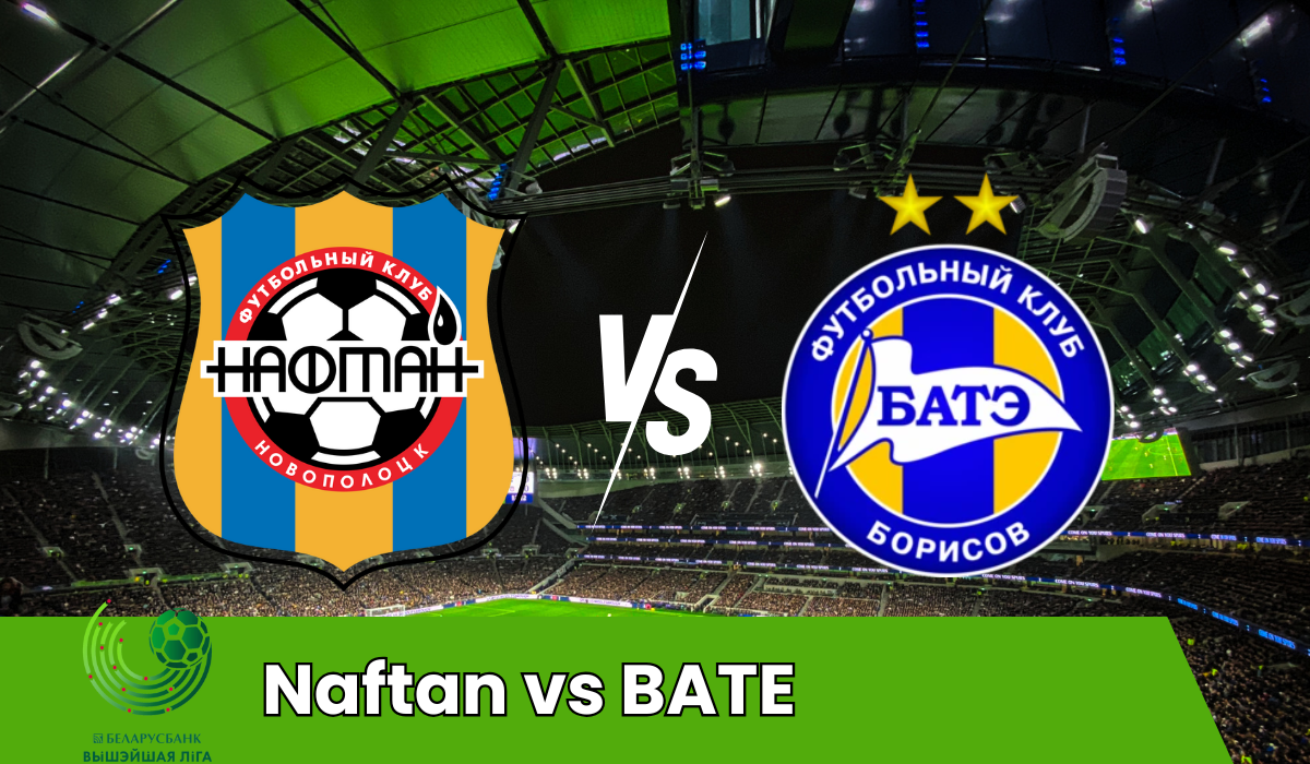 Naftan vs BATE Borisov