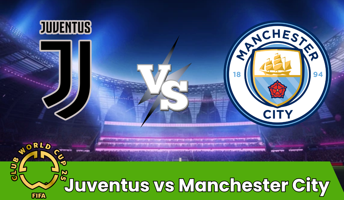 Juventus vs Manchester City Pronostico – Coppa del Mondo FIFA per Club 26 giugno 2025