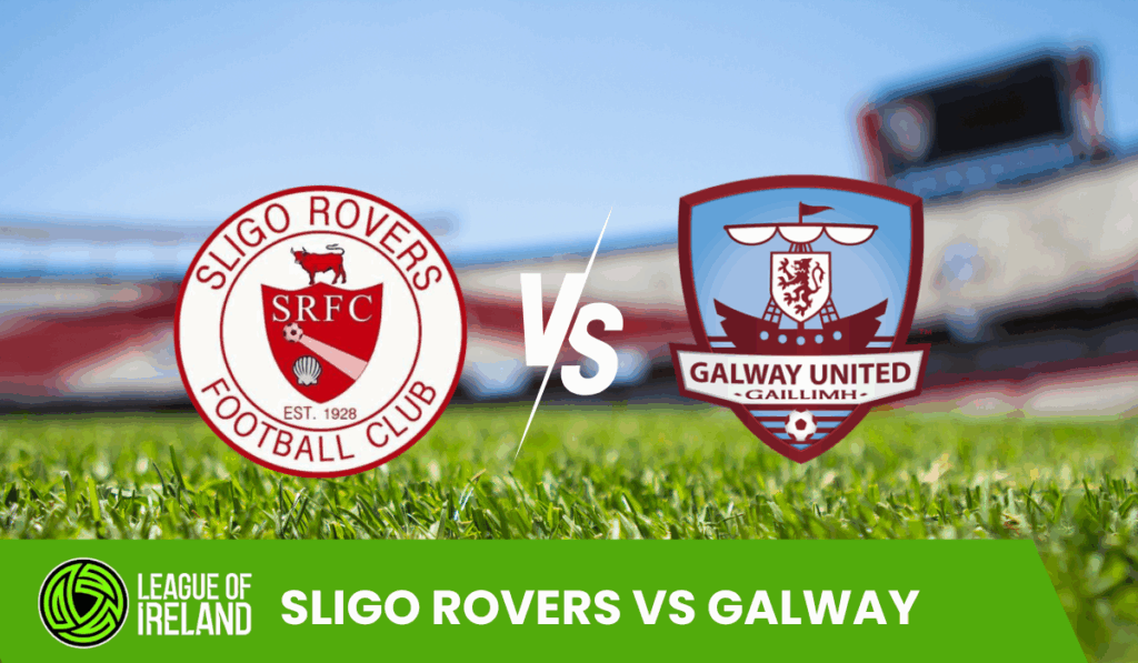 Sligo Rovers vs Galway