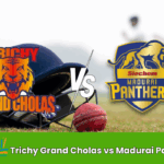 Trichy Grand Cholas vs Siechem Madurai Panthers