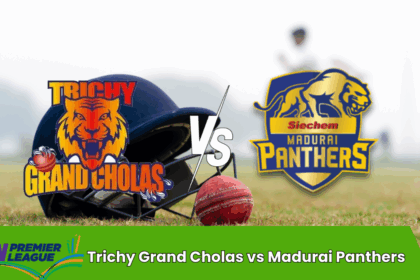 Trichy Grand Cholas vs Siechem Madurai Panthers