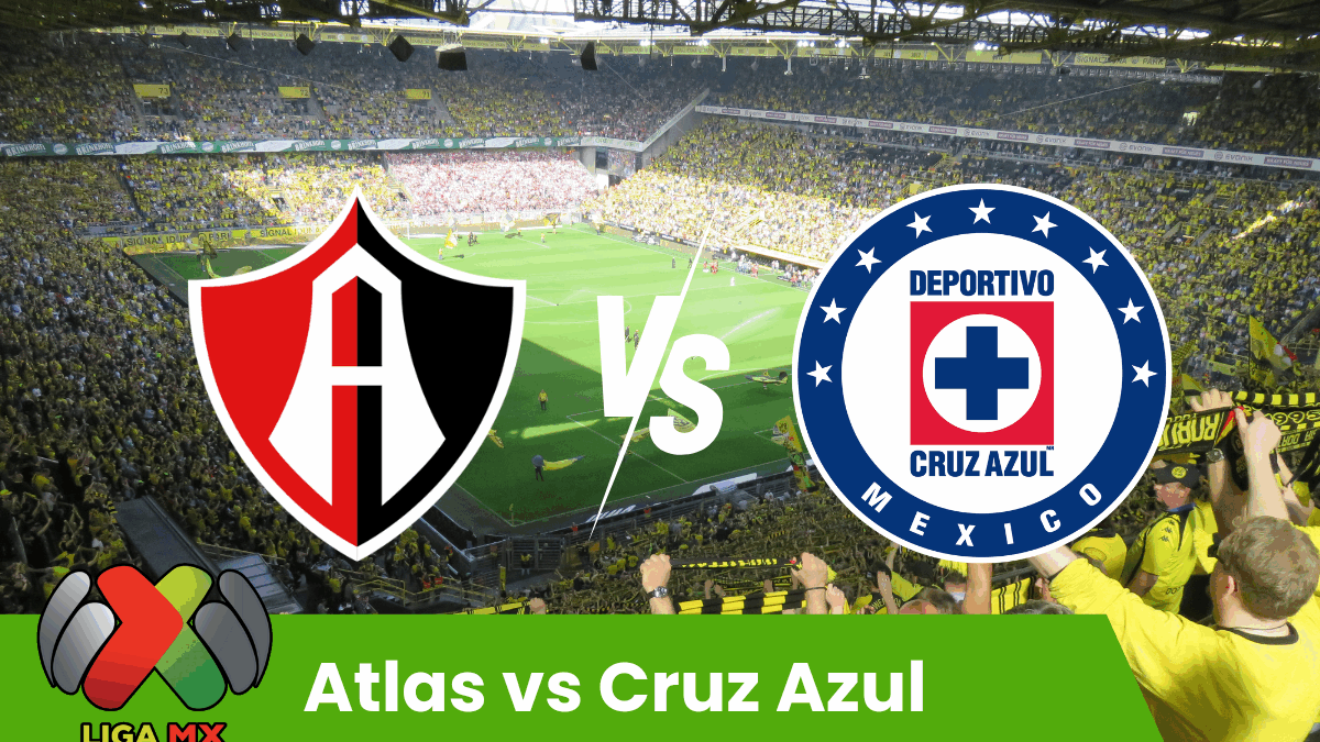 Atlas vs Cruz Azul