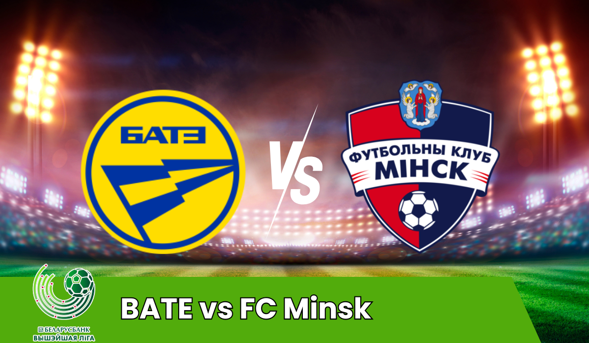BATE Borisov vs FC Minsk