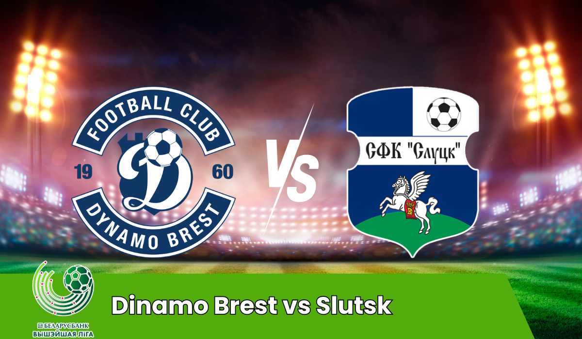 Dinamo Brest vs Slutsk
