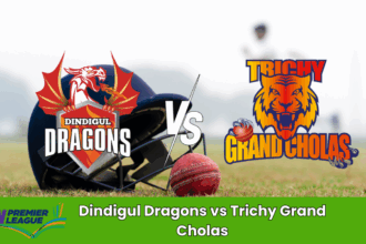 Dindigul Dragons vs Trichy Grand Cholas
