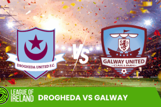 Drogheda United vs Galway United