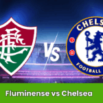 Fluminense vs Chelsea