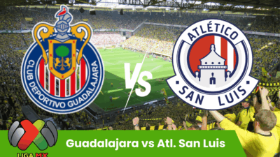 Pronostico Liga MX Apertura: Guadalajara vs Atl. San Luis – 26 Luglio 2025