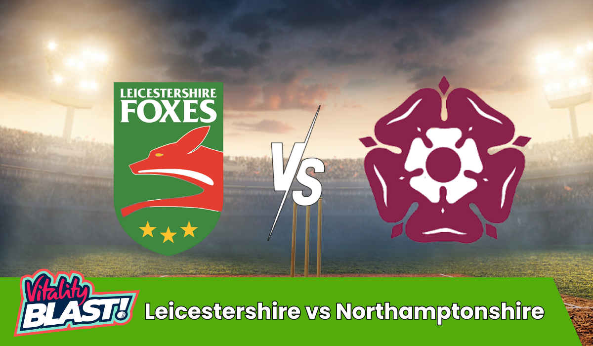 Pronostico Leicestershire vs Northamptonshire | Vitality Blast | 10 luglio 2025