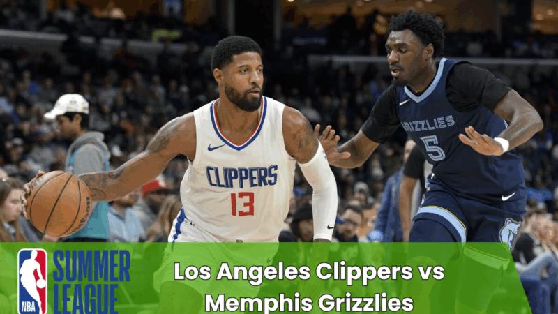 Pronostico NBA Summer League: Los Angeles Clippers vs Memphis Grizzlies (20 Luglio)