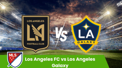 Pronostico Los Angeles FC vs Los Angeles Galaxy | MLS | 19 Luglio 2025