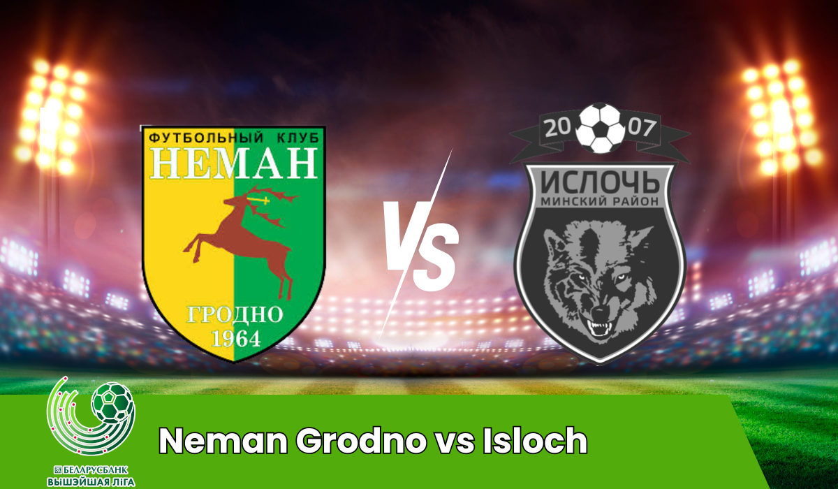 Neman Grodno vs Isloch