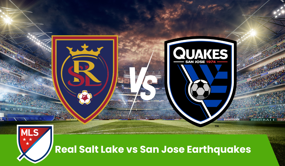 Real Salt Lake vs San Jose Earthquakes