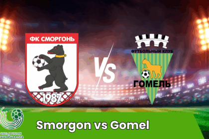 Smorgon vs Gomel