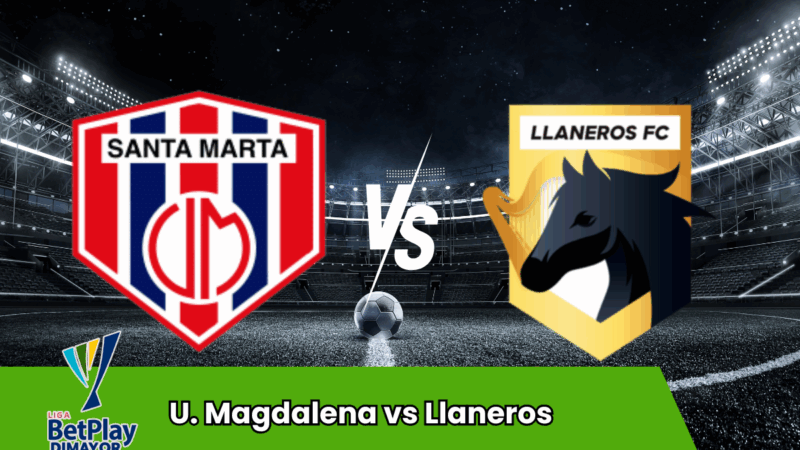 Pronostico U. Magdalena vs Llaneros FC | Primera A – Clausura Colombia | 18 Luglio 2025, 16:00