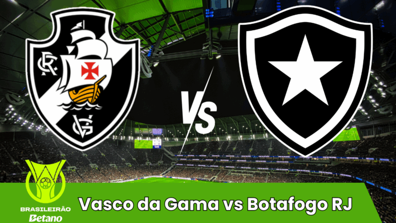 Brasileirão Serie A – Pronostico Vasco vs Botafogo RJ (12 Luglio 2025)