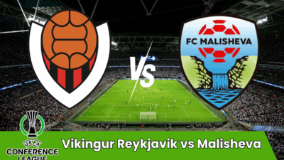 Pronostico Vikingur Reykjavik vs Malisheva – Conference League Qualificazione