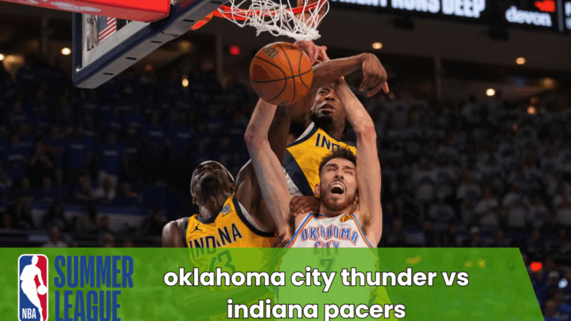 Pronostico Oklahoma City Thunder vs Indiana Pacers – 12 luglio