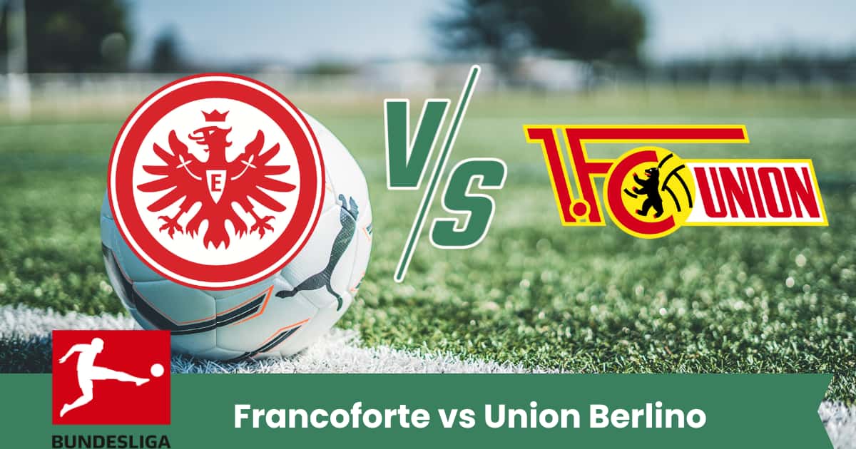 Sfida equilibrata in Bundesliga tra Francoforte e Union Berlino. I padroni di casa partono leggermente favoriti grazie al fattore campo, ma gli ospiti restano pericolosi sulle ripartenze e sulle palle inattive.