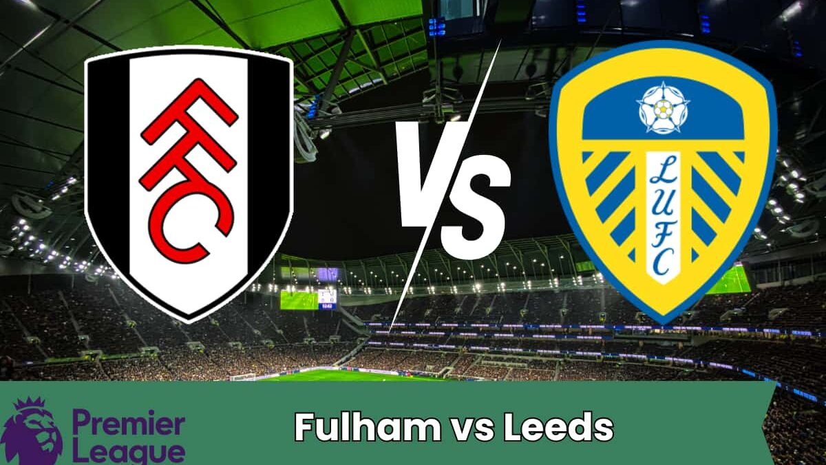 Fulham e Leeds si sfidano in Premier League in una partita equilibrata che promette spettacolo e gol.