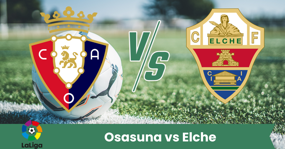 Sfida intensa in LaLiga: Osasuna ed Elche si affrontano il 25 settembre in una partita equilibrata e tattica. I padroni di casa partono leggermente favoriti, ma gli ospiti possono sorprendere.