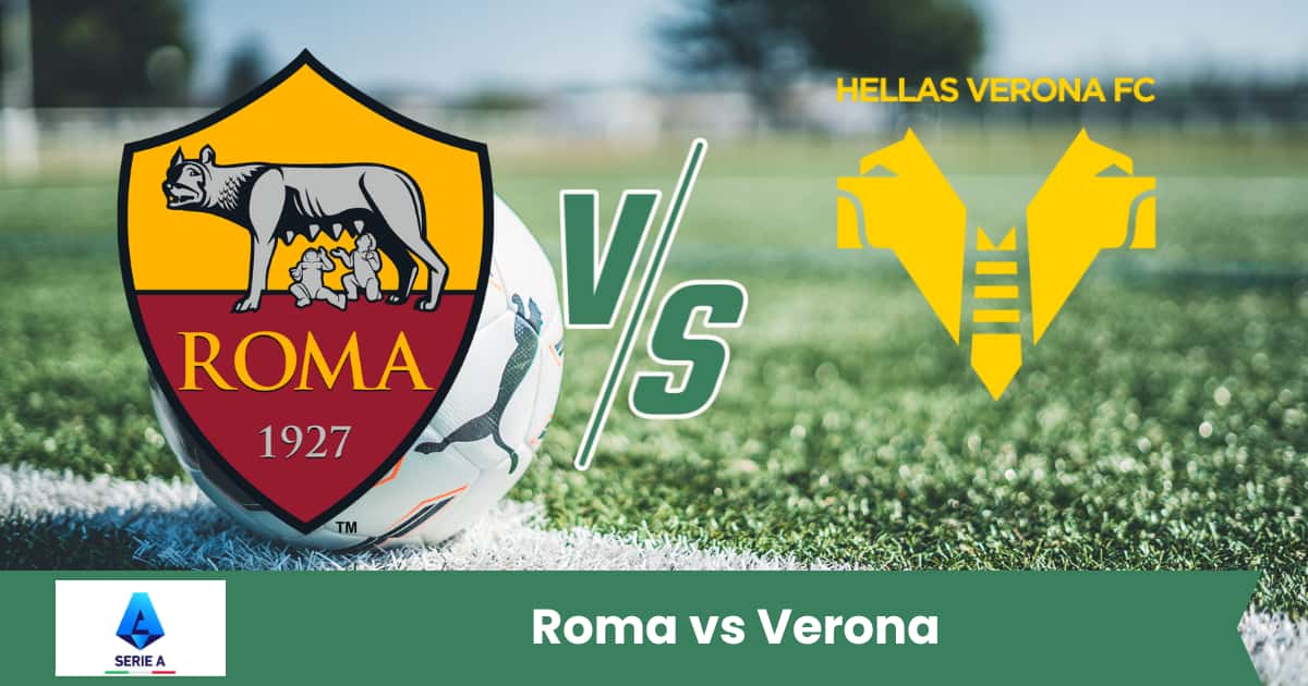 Sfida di Serie A tra Roma e Verona: i giallorossi partono favoriti, ma gli scaligeri puntano a sorprendere con difesa e ripartenze.