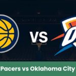 Pronostico Indiana Pacers vs Oklahoma City Thunder – NBA Preparazione 2025