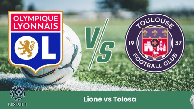 Pronostico Ligue 1 2025 – Analisi e previsione del match Lione vs Tolosa con risultato esatto e consigli scommesse.