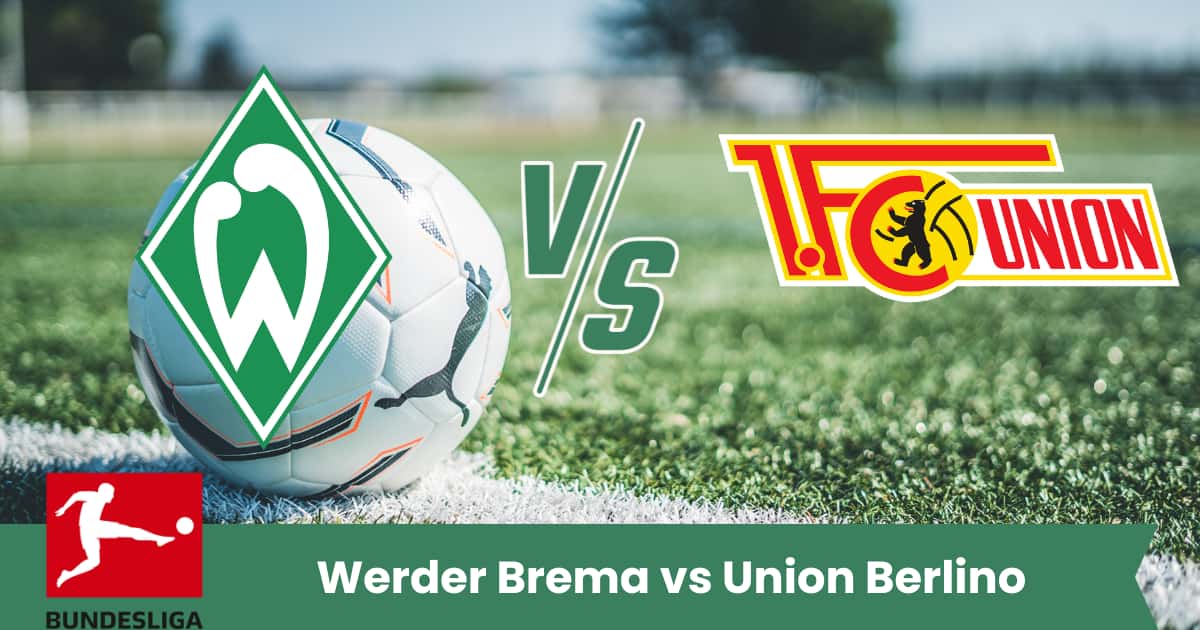 Pronostico Bundesliga 24/10/2025: analisi e risultato esatto Werder Brema vs Union Berlino.
