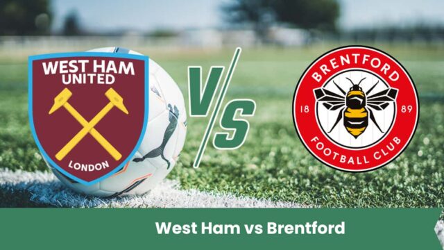 Pronostico Premier League: West Ham contro Brentford – Analisi, statistiche.