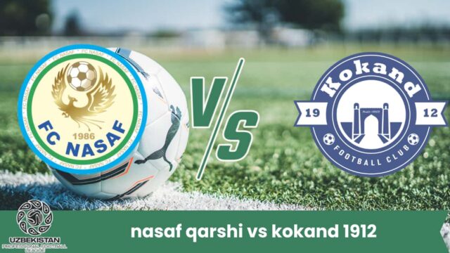 Nasaf Qarshi e Kokand 1912 si affrontano in Super League uzbeka: analisi, statistiche e pronostico con risultato previsto 3-1 per i padroni di casa.
