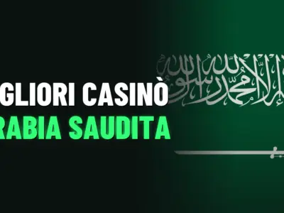 Migliori Casino Arabia Saudita 2026