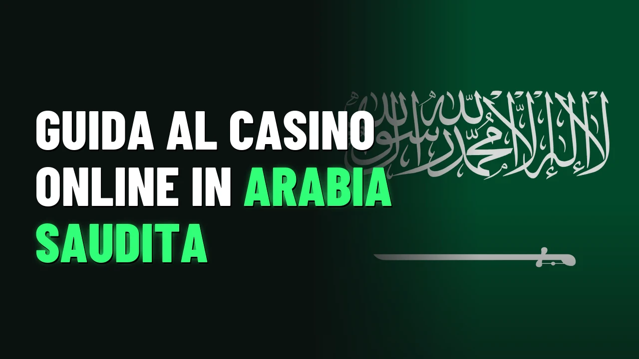 Migliori Casino Arabia Saudita 2026 13 Guida al casino online in Arabia Saudita