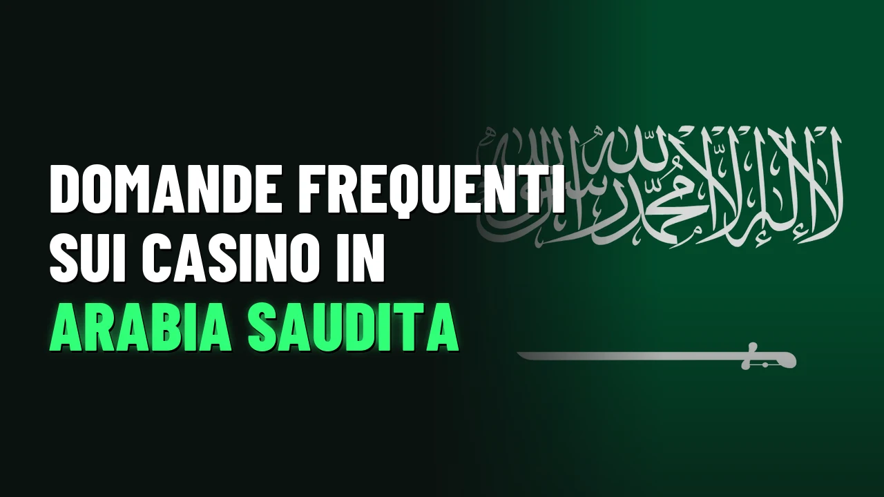 Migliori Casino Arabia Saudita 2026 14 Domande frequenti sui casino in Arabia Saudita