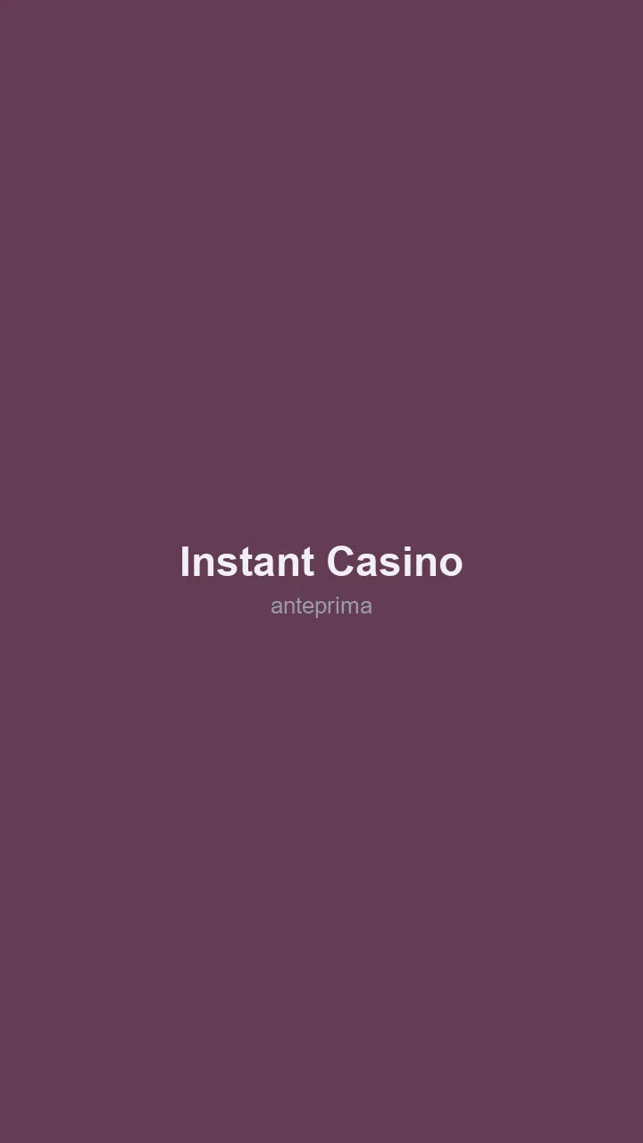 Migliori Casino Arabia Saudita 2026 6 Schermata di Instant Casino