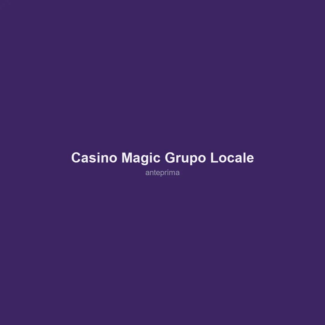 Schermata di Casino Magic / grupo locale