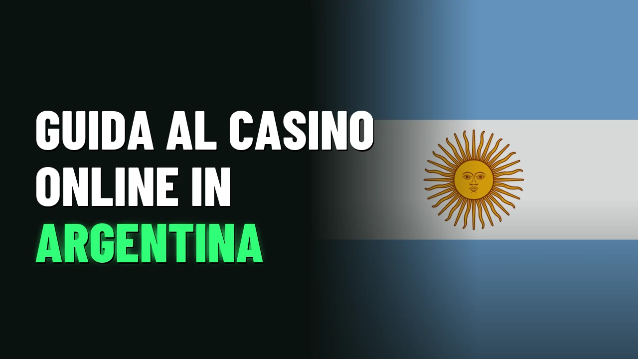 Guida al casino online in Argentina