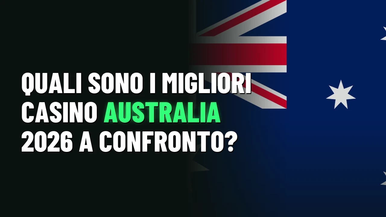 Migliori Casino Australia 2026 1 Quali sono i migliori casino Australia 2026 a confronto?