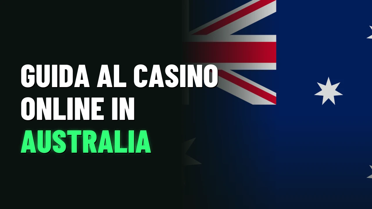 Migliori Casino Australia 2026 35 Guida al casino online in Australia