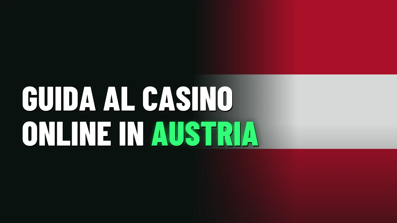 Migliori Casino Austria 2026 35 Guida al casino online in Austria