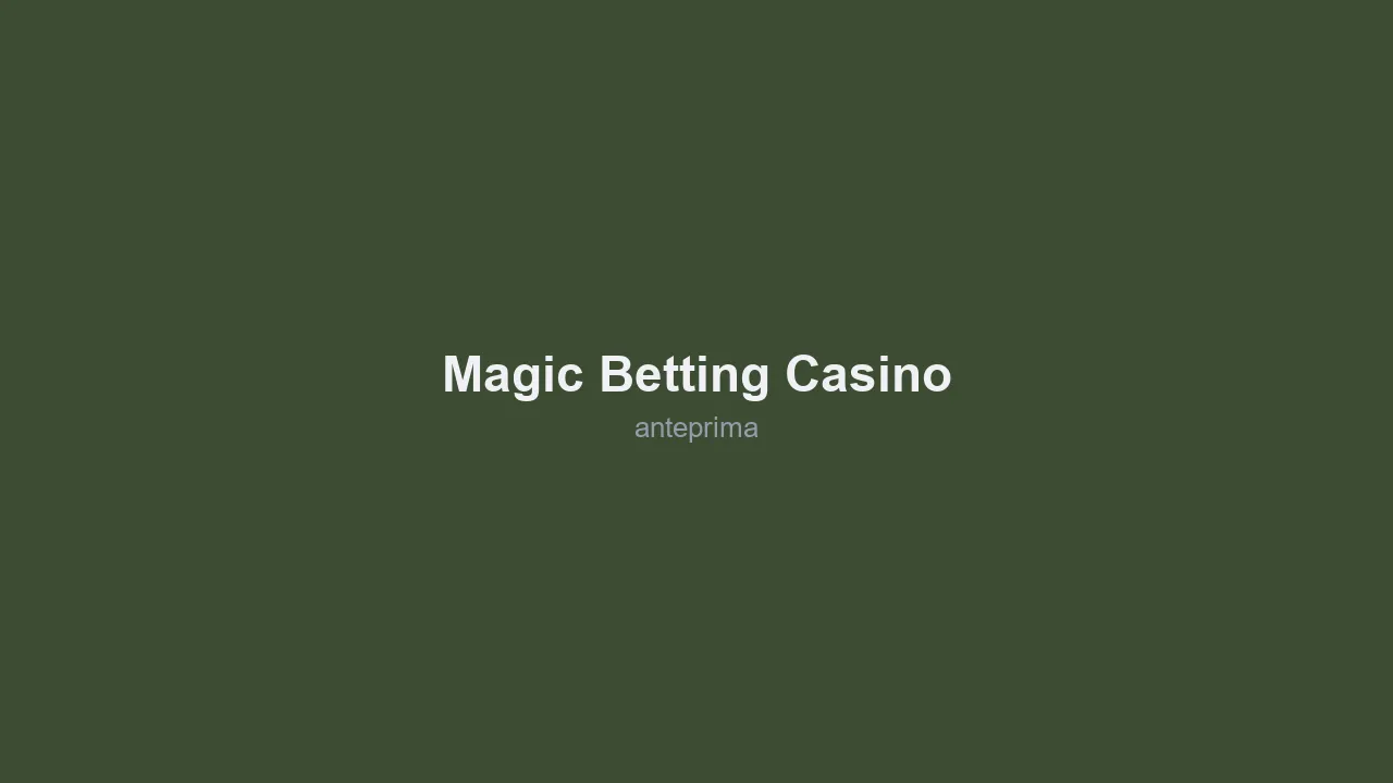 Migliori Casino Belgio 2026 34 Schermata 3 di Magic Betting Casino