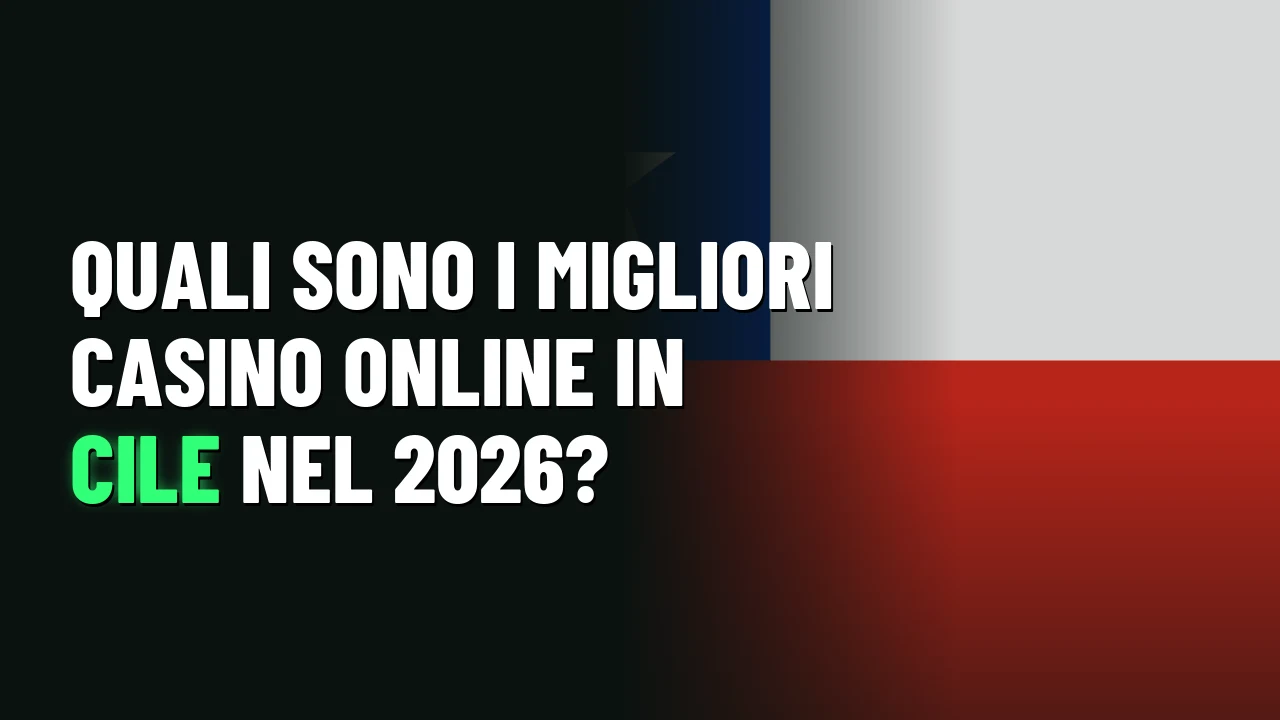 Quali sono i migliori casino online in Cile nel 2026?