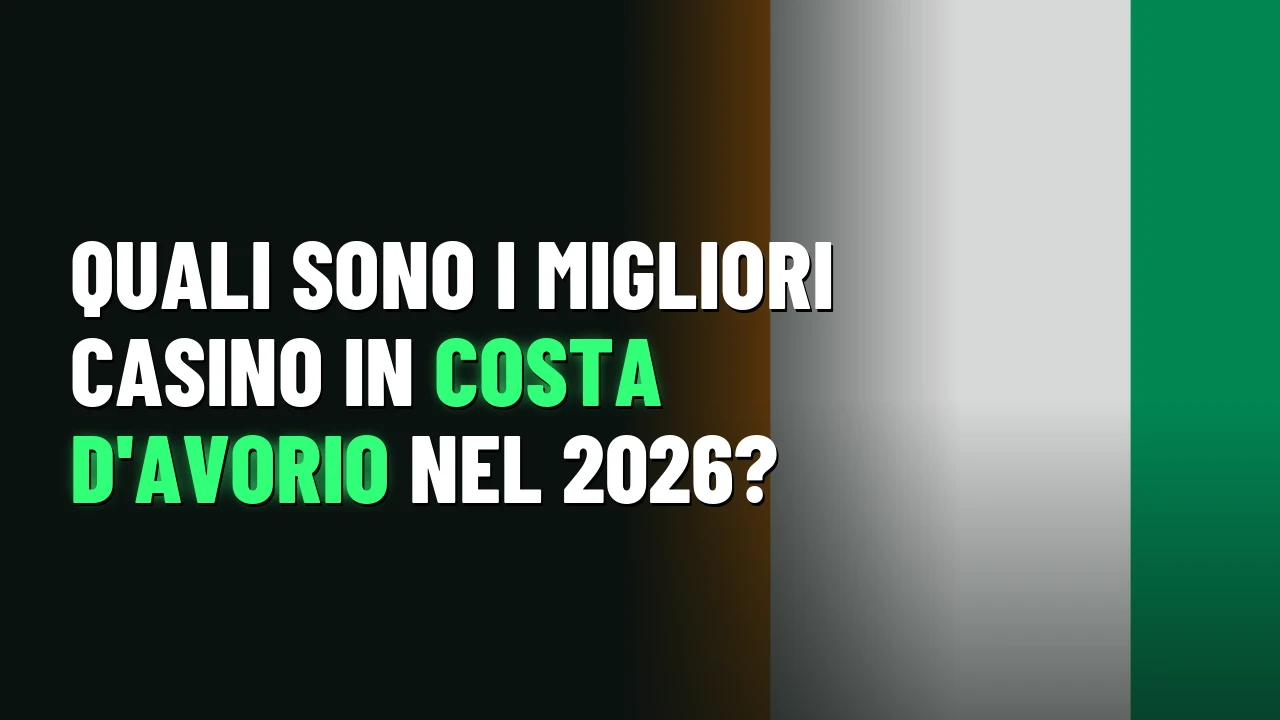 Migliori Casino Costa d'Avorio 2026 1 Quali sono i migliori casino in Costa d'Avorio nel 2026?