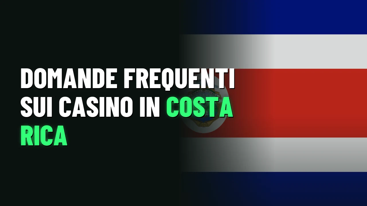 Domande frequenti sui casino in Costa Rica